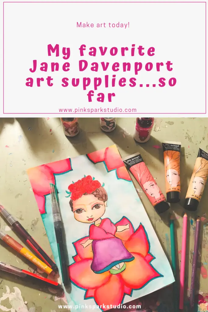 My Favorite Jane Davenport Art Supplies - Pink Spark Studio