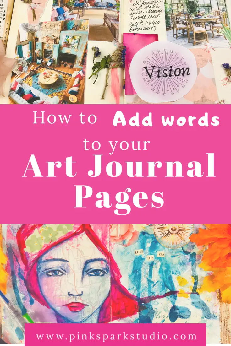 How to add words and Lettering to your art journal - Pink Spark Studio