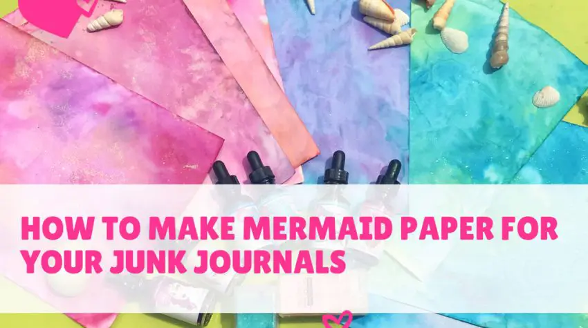 mermaid dyed junk journal paper