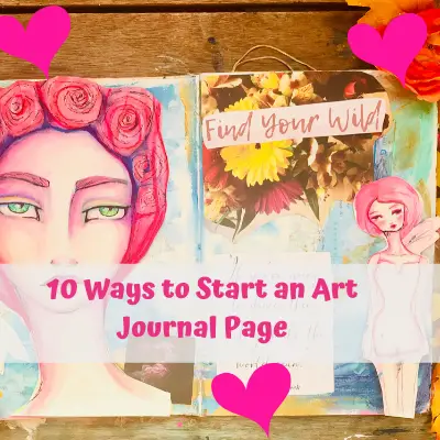 10:ways to start an art journal page